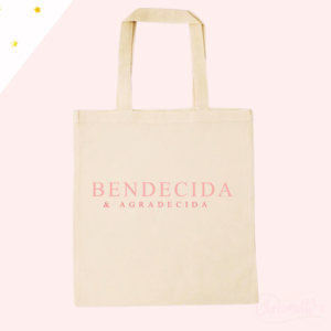 TOTE BAG BENDECIDA Y AGRADECIDA