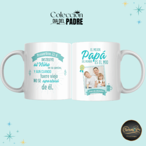 Taza "El mejor PAPA del mundo es el mio" Proverbios 22:6 personalizada con foto