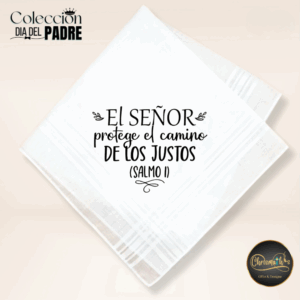 Pañuelo "El Señor protege el camino de los justos" Salmo1