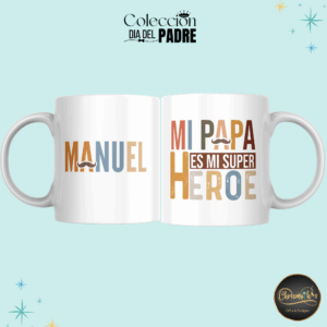 Taza "Mi PAPA es mi super heroe" personalizada con nombre