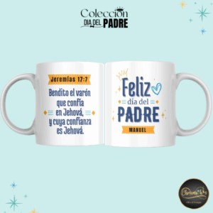 Taza "Feliz dia de Padre" Jeremias 17:7 personalizada con nombre
