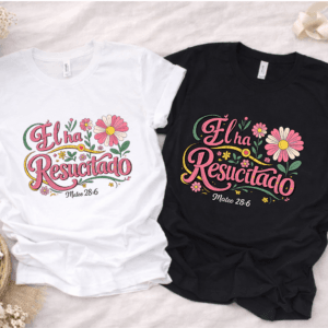 T-Shirt EL HA RESUCITADO