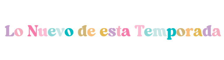 LO NUEVO DE ESTA TEMPORADA