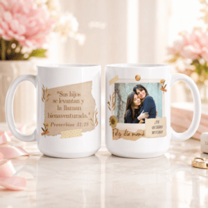 FELIZ DIA MAMA PROVERBIOS 31 10 15 OZ