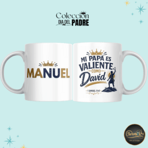 TAZA MI PAPA ES VALIENTE COMO DAVID
