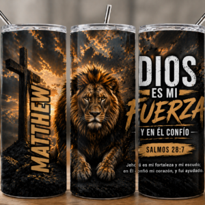 Tumbler para Hombre “Dios es mi Fuerza” Salmos 28:7 Personalizado