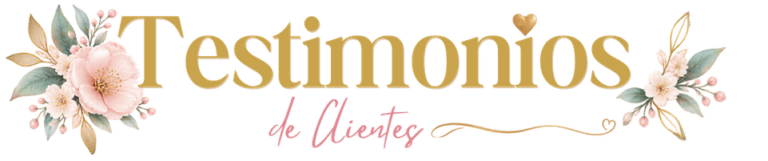 TESTIMONIOS DE CLIENTES