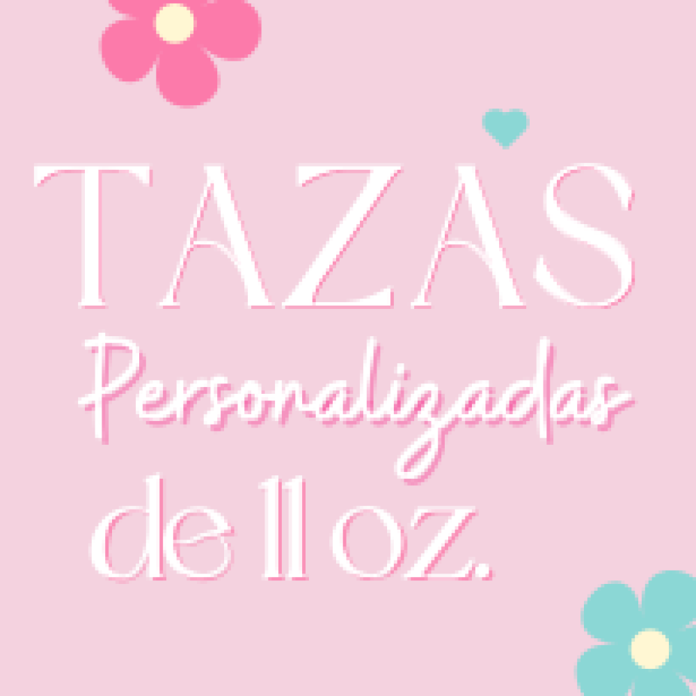 TAZAS 11 OZ